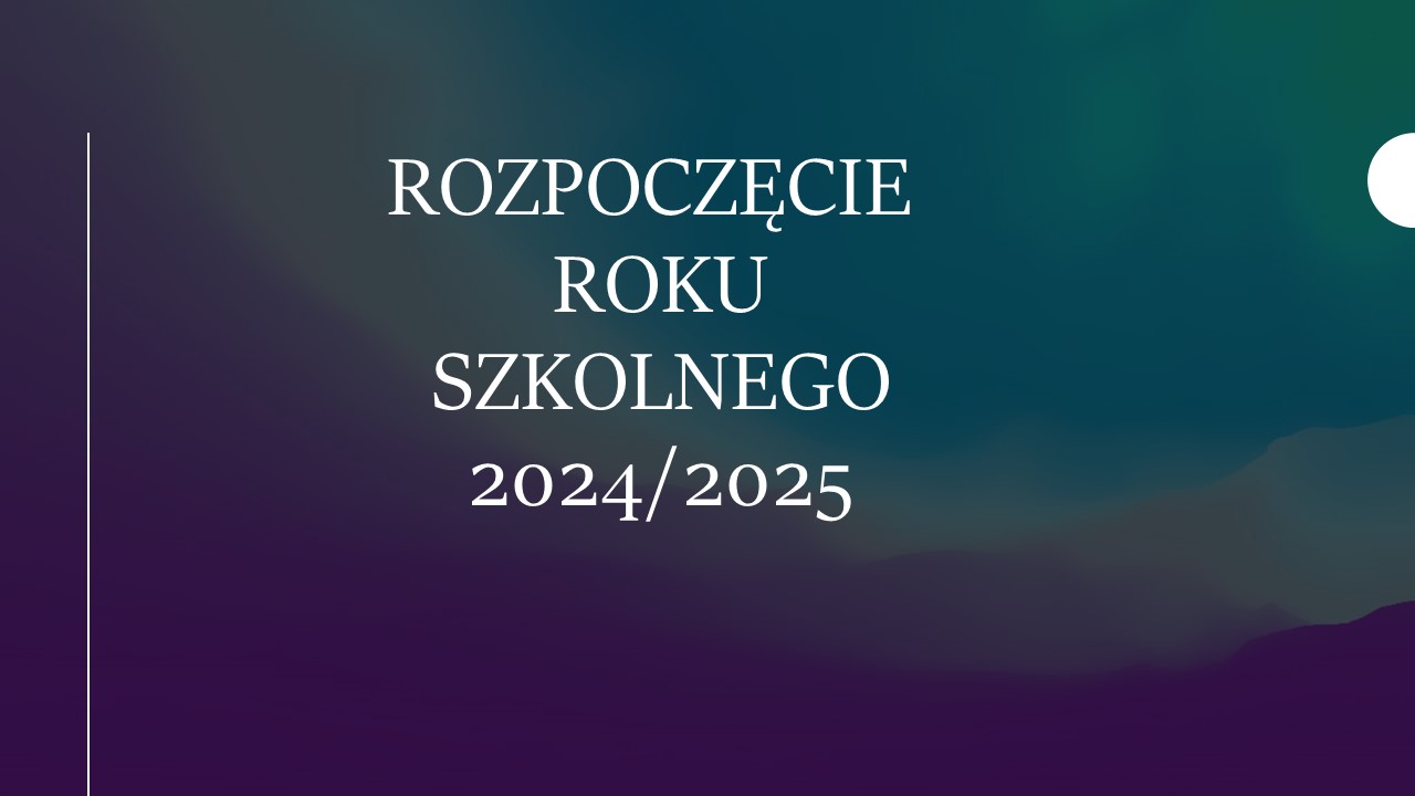 Rozpoczęcie roku szkolnego